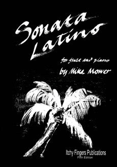 Mower, M. - Sonata Latino - FLUTISTRY BOSTON