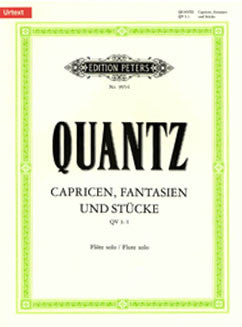 Quantz, J. - Capricen, Fantasien, und Stucke - FLUTISTRY BOSTON