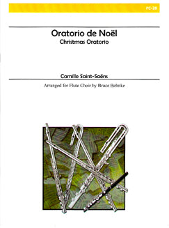 Saint-Saëns, C.- Oratorio de Noël - FLUTISTRY BOSTON