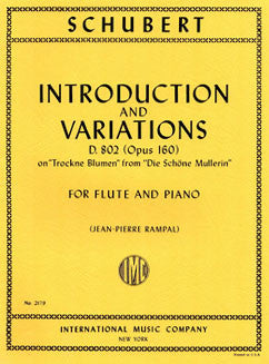 Schubert, F. - Introduction & Variations on "Trockne Blumen" - FLUTISTRY BOSTON