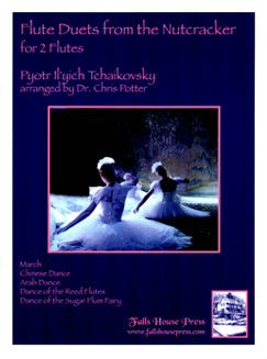 Tchaikovsky, P.I. - Flute Duets from the Nutcracker - FLUTISTRY BOSTON