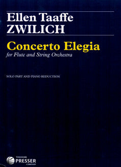 Zwilich, E. - Concerto Elegia - FLUTISTRY BOSTON