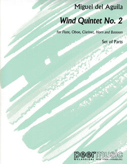 Aguila, M. - Wind Quintet No. 2 (Parts) - FLUTISTRY BOSTON