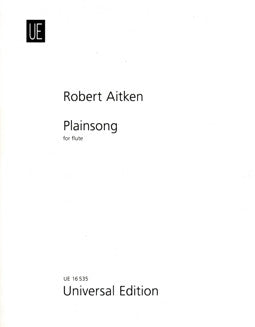 Aitken, R. - Plainsong - FLUTISTRY BOSTON