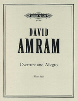 Amram, D. - Overture and Allegro - FLUTISTRY BOSTON