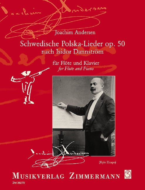 Andersen, J. - Schwedische Polska - Lieder op. 50 nach Isidor Dannström - FLUTISTRY