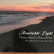 Available Light: Modern Music for Flute and Harp - FLUTISTRY