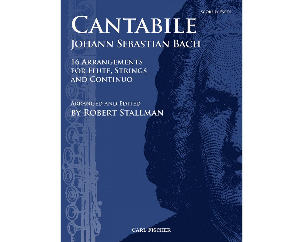 Back, J.S. - Cantabile: 16 Arrangements for Flute, Strings, and Continuo - FLUTISTRY