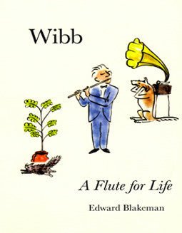 Blakeman, E. - Wibb - A Flute for Life - FLUTISTRY