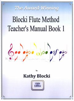 Blocki, K. - Flute Method Teacher's Manual Book 1 - FLUTISTRY
