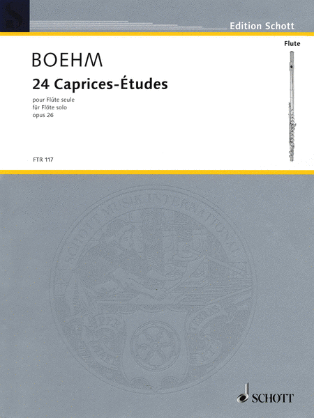 Boehm, T. - 24 Caprice Etudes Op. 26 - FLUTISTRY