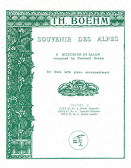 Boehm, T. - Souvenir des Alpes - Vol II - FLUTISTRY BOSTON