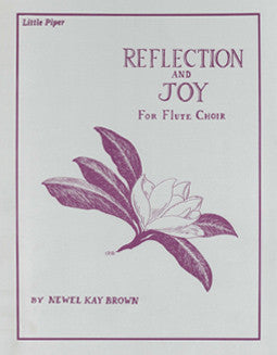Brown, N. - Reflection and Joy - FLUTISTRY BOSTON