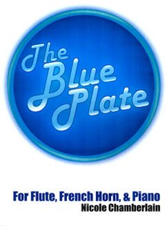 Chamberlain, N. - The Blue Plate - FLUTISTRY