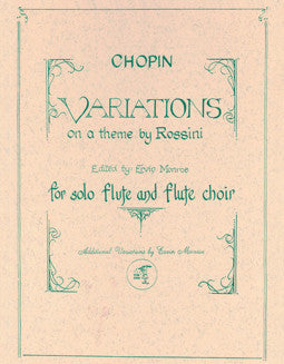 Chopin, F. - Variations on a Theme by Rossini - FLUTISTRY BOSTON