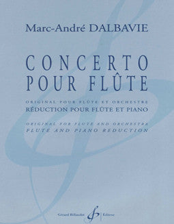 Dalbavie, M. - Concerto - FLUTISTRY BOSTON