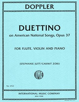 Doppler, F. - Duettino on American National Songs, Opus 37 - FLUTISTRY