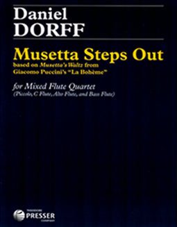 Dorff, D. - Musetta Steps Out - FLUTISTRY