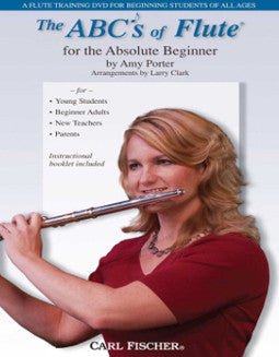 [DVD] The ABC's of Flute for the Absolute Beginner (Amy Porter) - FLUTISTRY