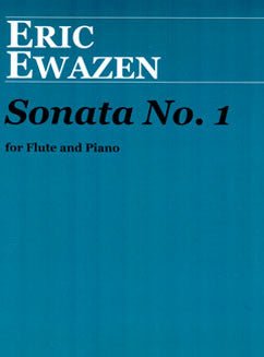 Ewazen, E. - Sonata No. 1 - FLUTISTRY