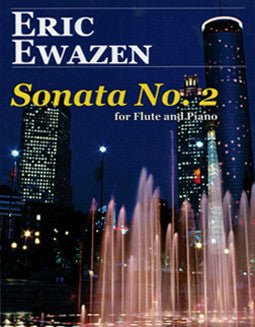 Ewazen, E. - Sonata No. 2 - FLUTISTRY