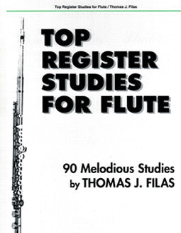Filas, T. - Top Register Studies for Flute