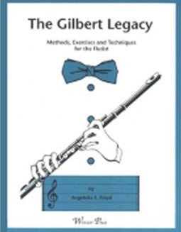 Floyd, A. - The Gilbert Legacy - FLUTISTRY