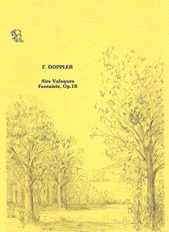 Doppler, A.F. - Airs Valaques Fantasie, Op. 10