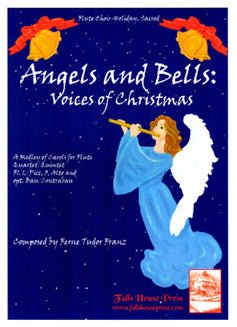 Franz, F.T. - Angels and Bells: Voices of Christmas - FLUTISTRY