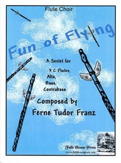 Franz, F.T. - Fun of Flying - FLUTISTRY