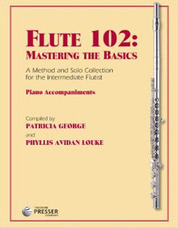 Flute 102: Mastering the Basics - Piano Accompaniments