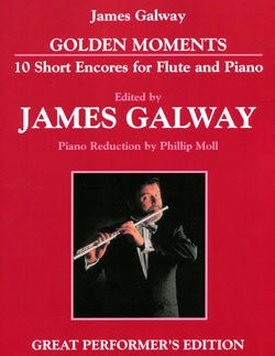 Golden Moments: 10 Short Encores - FLUTISTRY