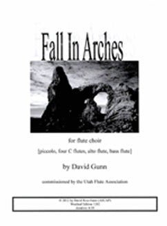 Gunn, D. - Fall in Arches - FLUTISTRY