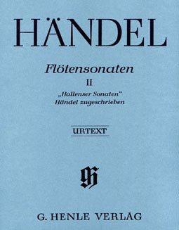 Handel, G.F. - Flute Sonatas Volume II - FLUTISTRY