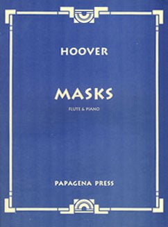 Hoover, K. - Masks - FLUTISTRY
