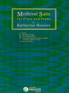 Hoover, K. - Medieval Suite - FLUTISTRY