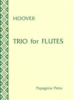 Hoover, K. - Trio for Flutes - FLUTISTRY