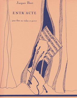 Ibert, J. - Entr’Acte for flute & guitar - FLUTISTRY