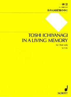 Ichiyanagi, T. - In A Living Memory - FLUTISTRY