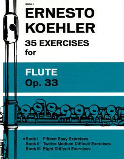 Koehler, E. - 35 Exercises, Op. 33 - Book 1 - FLUTISTRY