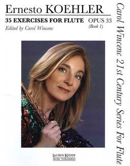 Koehler/Wincenc - 35 Exercises, Op. 33 - Book 1 - FLUTISTRY