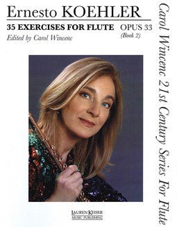 Koehler/Wincenc - 35 Exercises, Op. 33 - Book 2 - FLUTISTRY