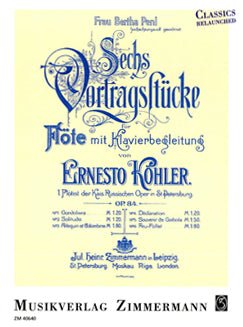 Kohler, E. - Six Recital Pieces for Flute and Piano, Op. 84 - FLUTISTRY