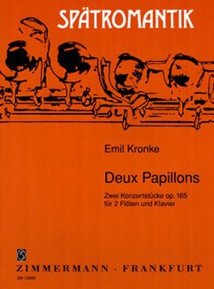 Kronke, E. - Deux Papillons op. 165 - FLUTISTRY