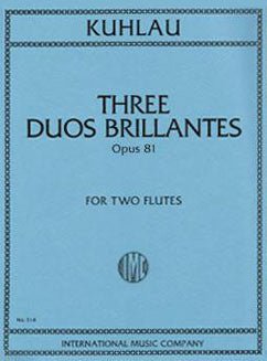 Kuhlau, F. - Three Duos Brillantes, Op. 81 - FLUTISTRY