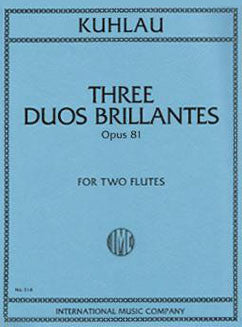 Kuhlau, F. - Three Duos Brillantes, Op. 81 - FLUTISTRY BOSTON