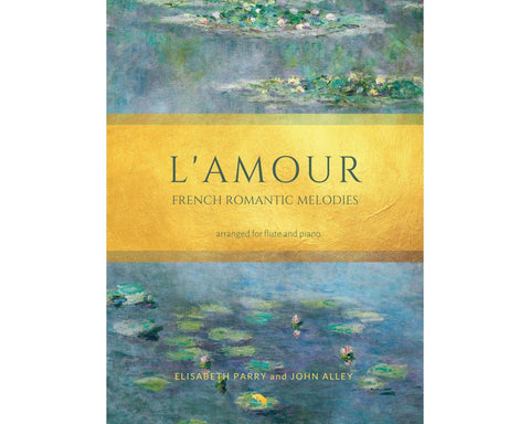 L'Amour - French Romantic Melodies