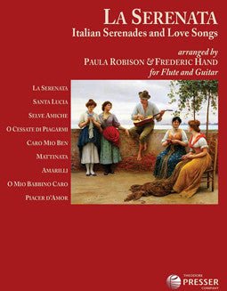 La Serenata: Italian Serenades & Love Songs - FLUTISTRY