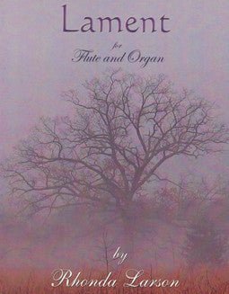 Larson, R. - Lament - FLUTISTRY
