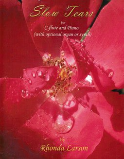 Larson, R. - Slow Tears - FLUTISTRY